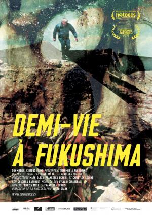 Poster Demi-vie à Fukushima